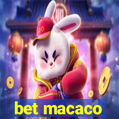 bet macaco